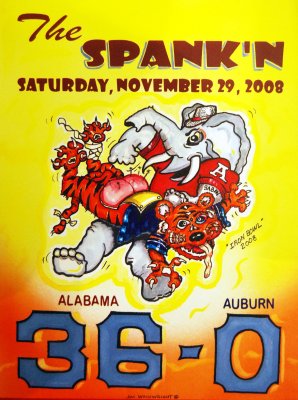 Alabama Auburn Game 2008 The Spankn Poster Print